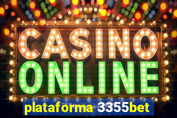 plataforma 3355bet